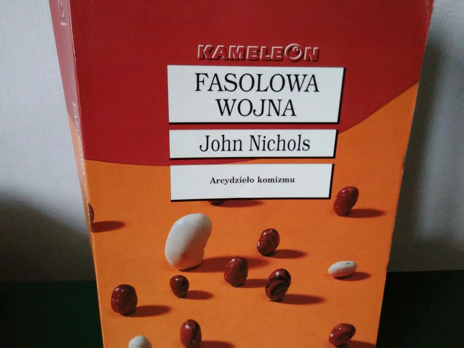 Fasolowa wojna-john Nichols