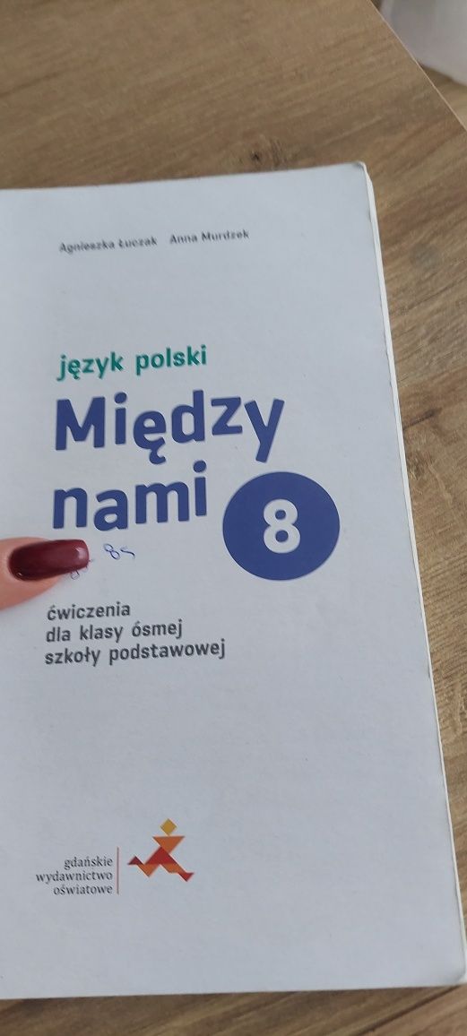 Ćwiczenia Między nami 8 język polski