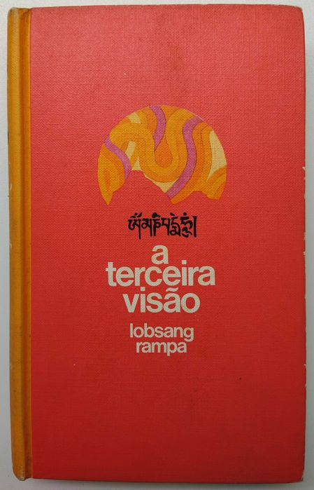 A terceira visão - T. Lobsang Rampa