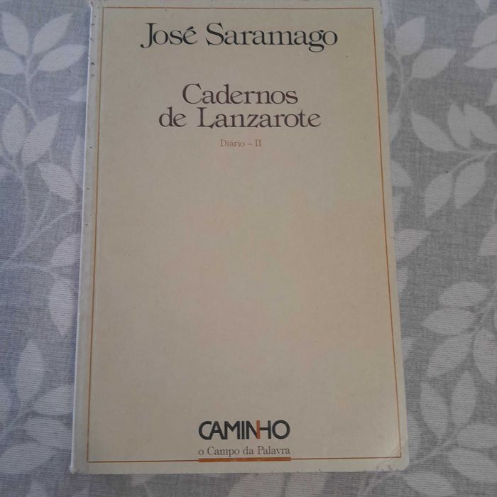 Cadernos de Lanzarote - Diário II de José Saramago