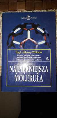 Sprzedam książkę Najpiękniejsza molekuła Hugh Aldersey-Williams
