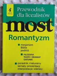 Przewodnik dla licealistów Romantyzm matura literatura