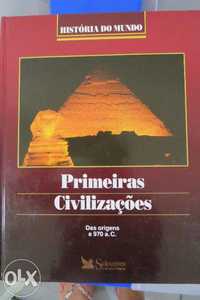 História do Mundo "Primeiras Civilizações- Das origens a 970 AC"