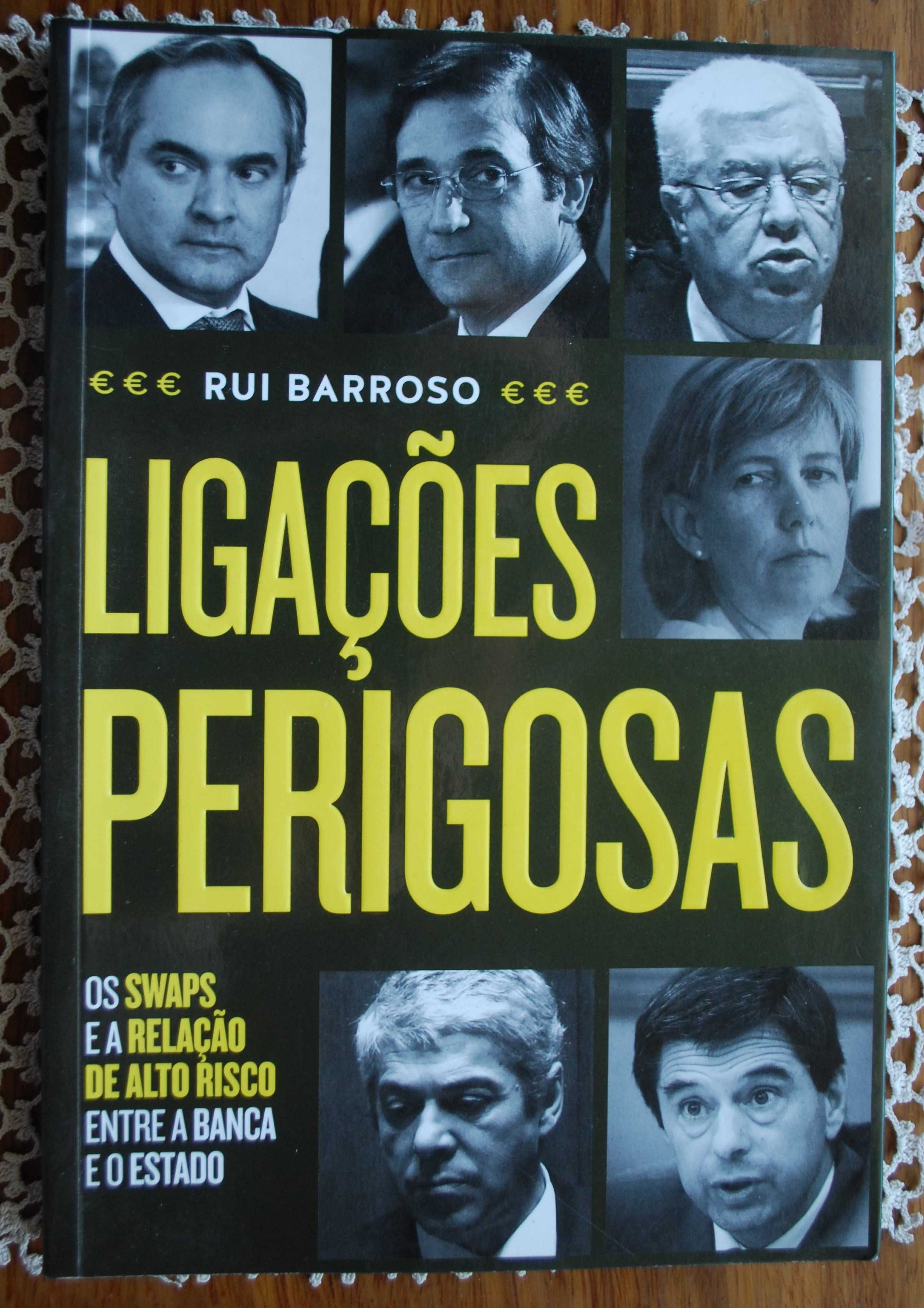 Ligações Perigosas de Rui Barroso