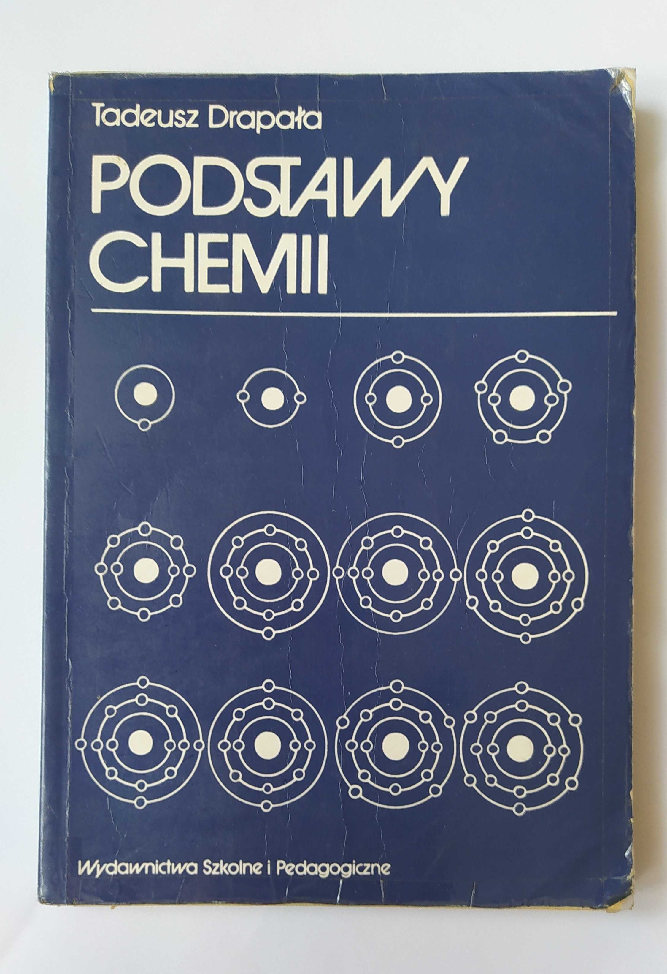 PODSTAWY CHEMII – Tadeusz Drapała