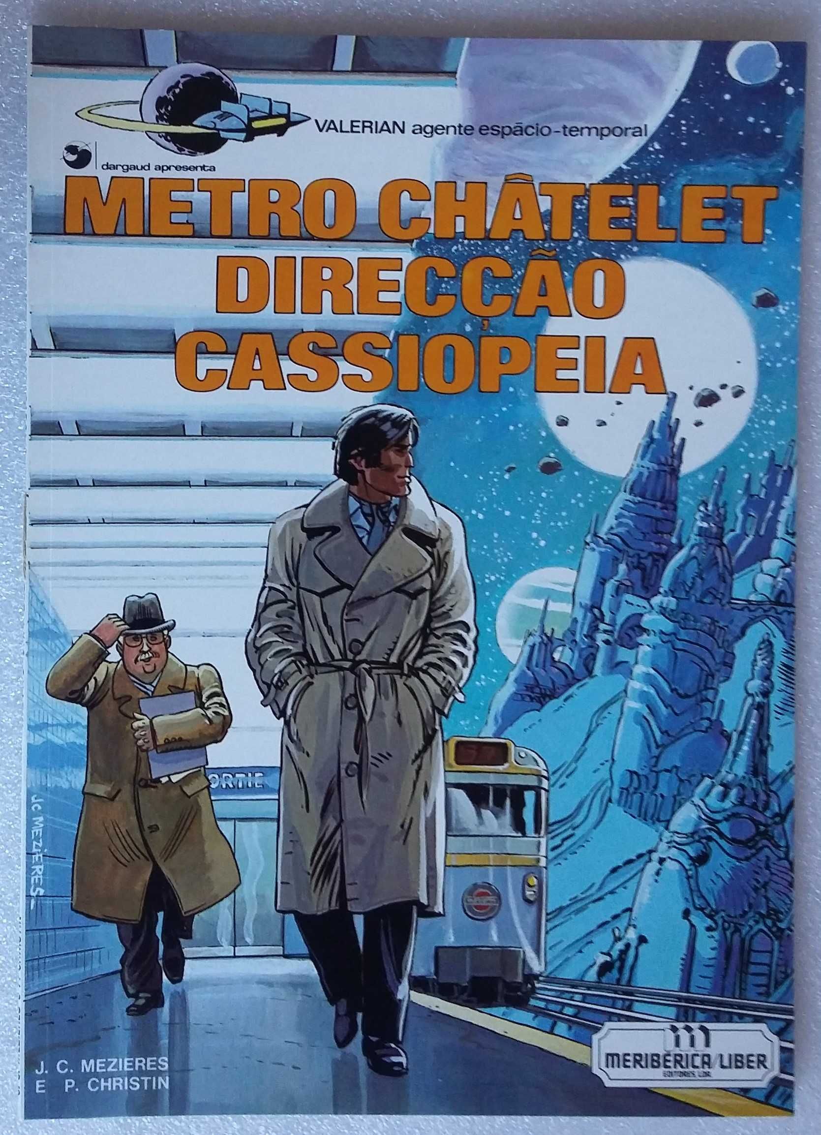 Valérian- Metro Chatelet Direcção Cassiopeia