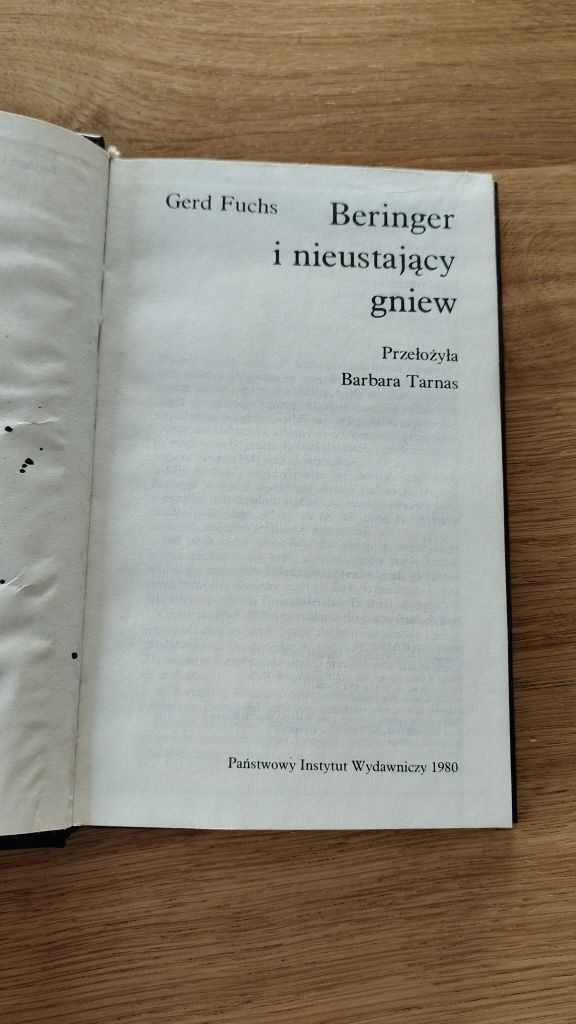 Gerd Fuchs Beringer i nieustający gniew