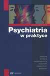 Psychiatria w praktyce Medical Education Marek Jarema Rok wydania: 201