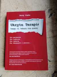 Ukryte terapie Czego ci lekarz nie powie - Jerzy Zięba