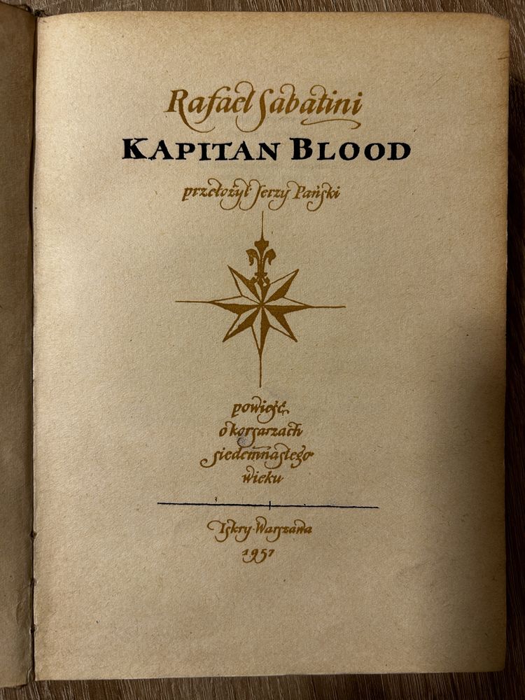 Kapitan Blood. Powieść o korsarzach siedemnastego wieku.