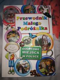 Przewodnik Małego Podróżnika. Odlotowe miejsca w Polsce.