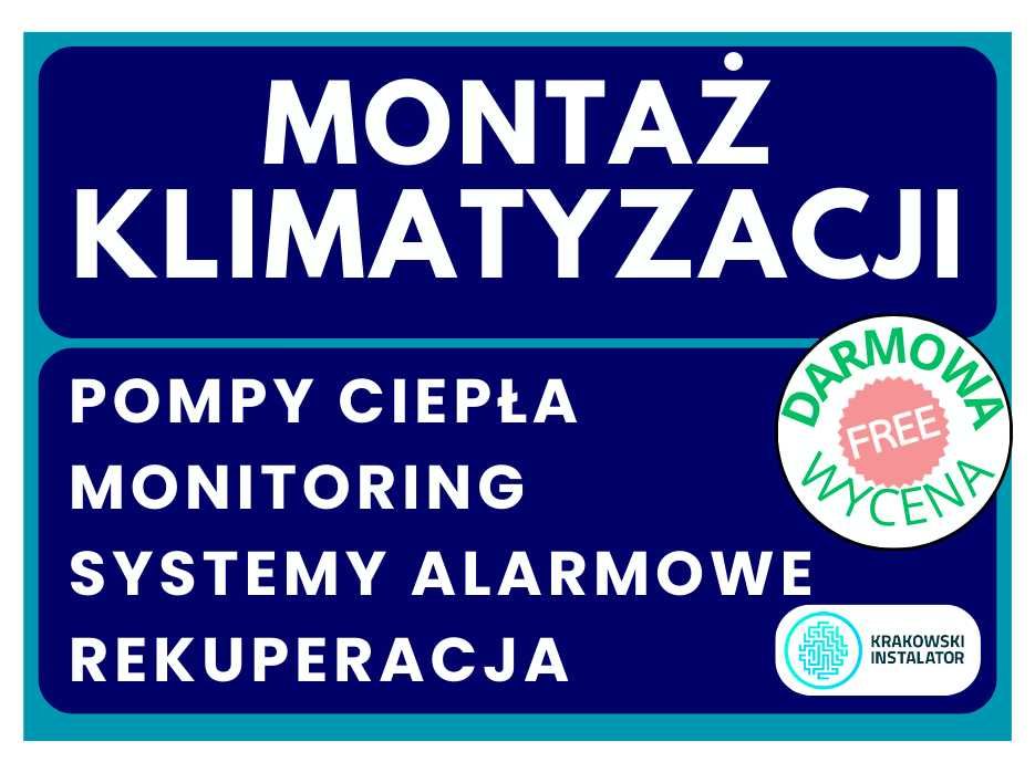 MONTAŻ SERWIS Klimatyzacji Pompy Ciepła Kamery Instalacja KLIMATYZACJA