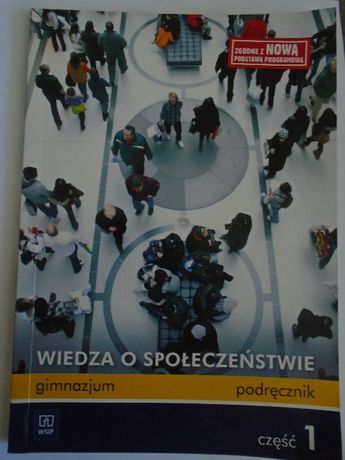 Wiedza o społeczeństwie cz. 1 gimnazjum podręcznik