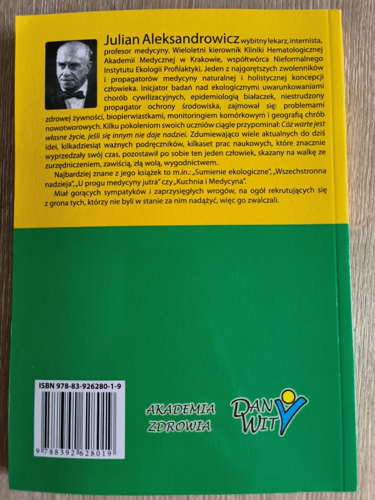 Nie ma nieuleczalnie chorych - prof. Julian Aleksandrowicz