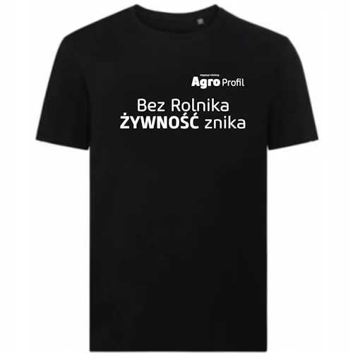 Koszulka z hasłem Bez Rolnika ŻYWNOŚĆ znika lub Polski Rolnik/-czka