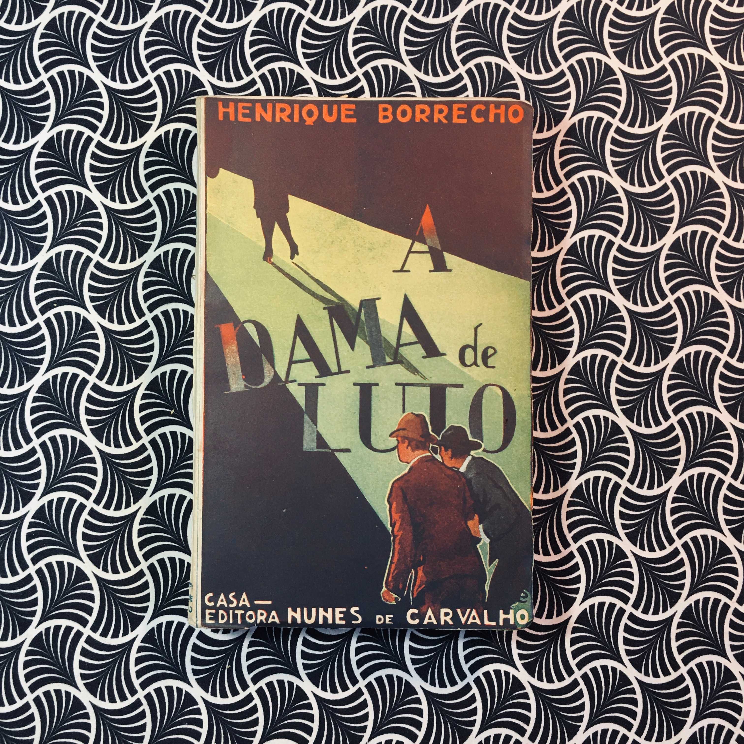 A Dama de Luto - Henrique Borrecho