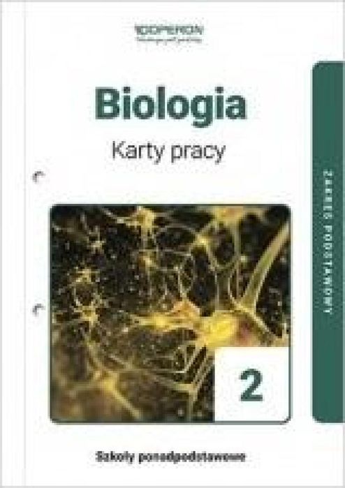 Biologia LO 2 Karty pracy ZP w.2020 OPERON Alicja Kasińska Rok wydania