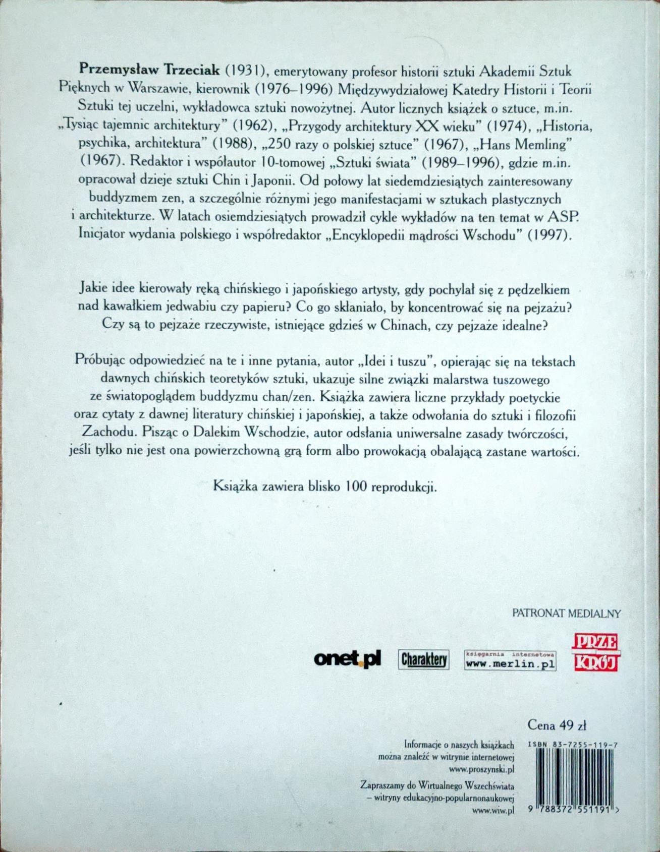 Przemysław Trzeciak - idea i tusz