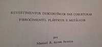 Revestimentos descontínuos das coberturas fibrocimento plástico.. LNEC