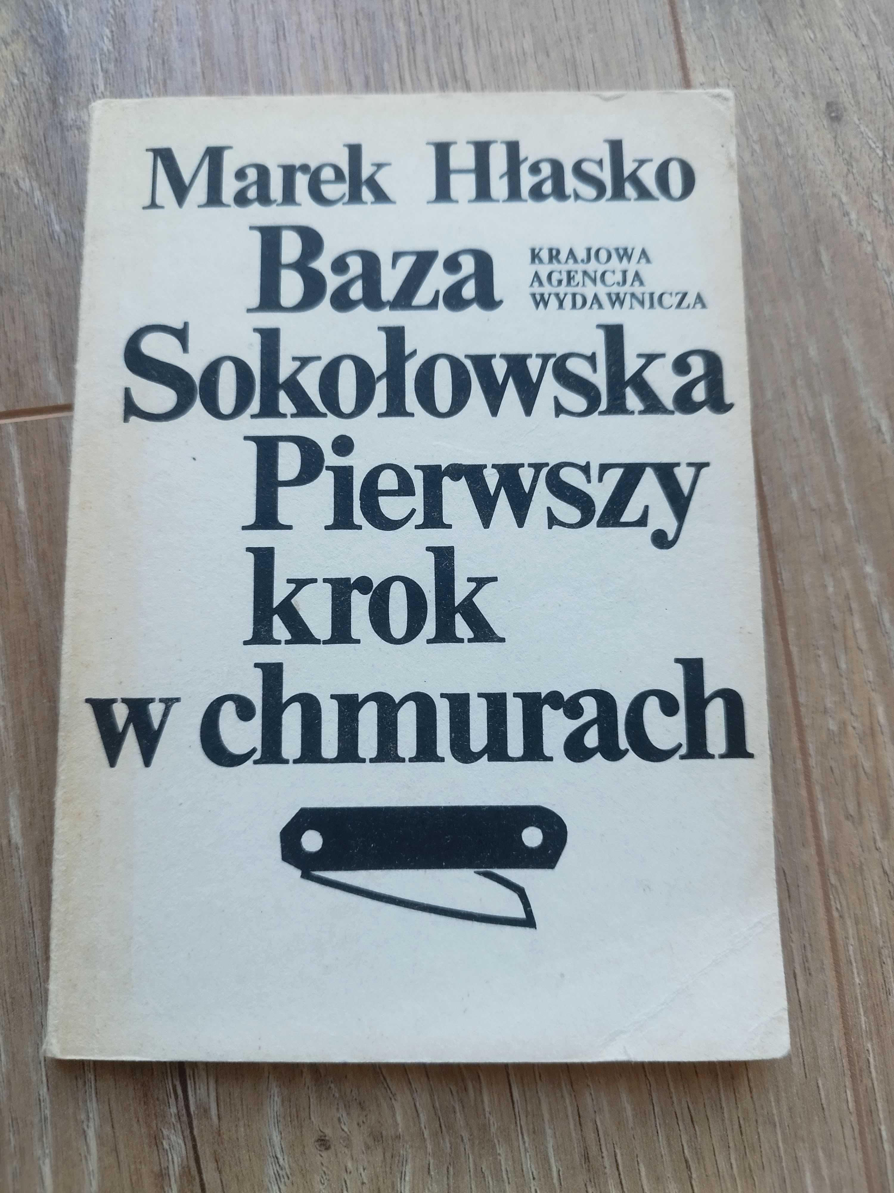 Baza Sokołowska Pierwszy krok w chmurach Marek Hłasko