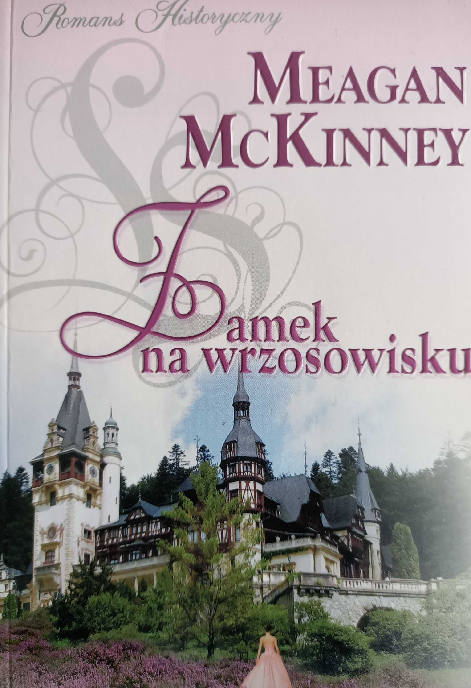 Meagan McKinney, Zamek na wrzosowisku