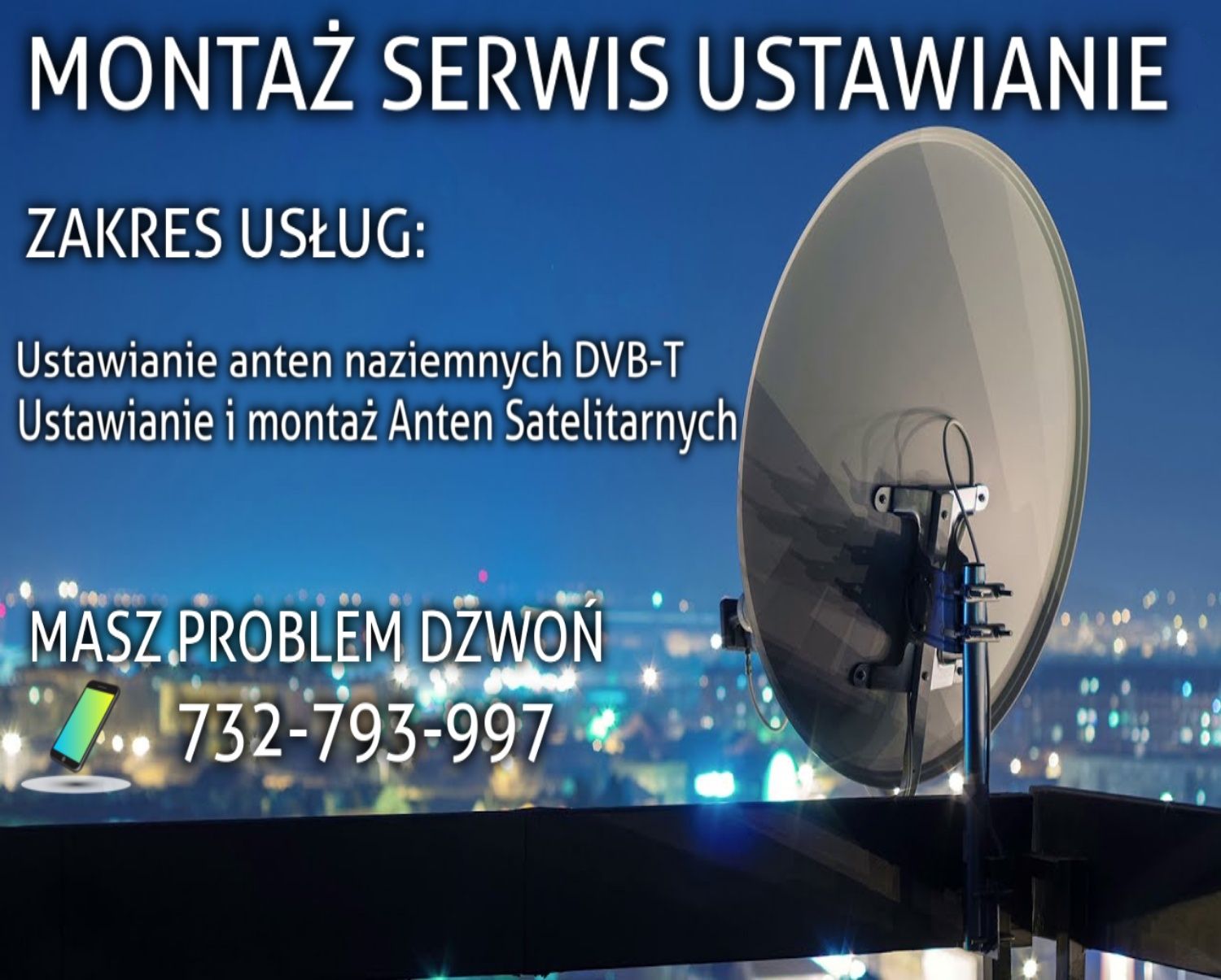 Ustawianie-Serwis Montaż Anten Satelitarnych i Naziemnych