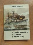 Jerzy Pertek napaść na Danię i Norwegię