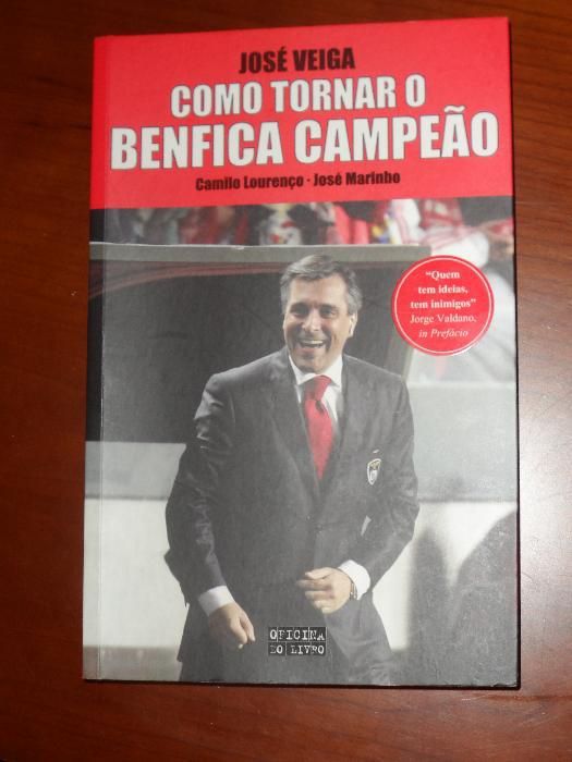 José Veiga - Com Tornar o Benfica Campeão