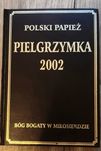 Książka Polski Papież- Pielgrzymka 2002