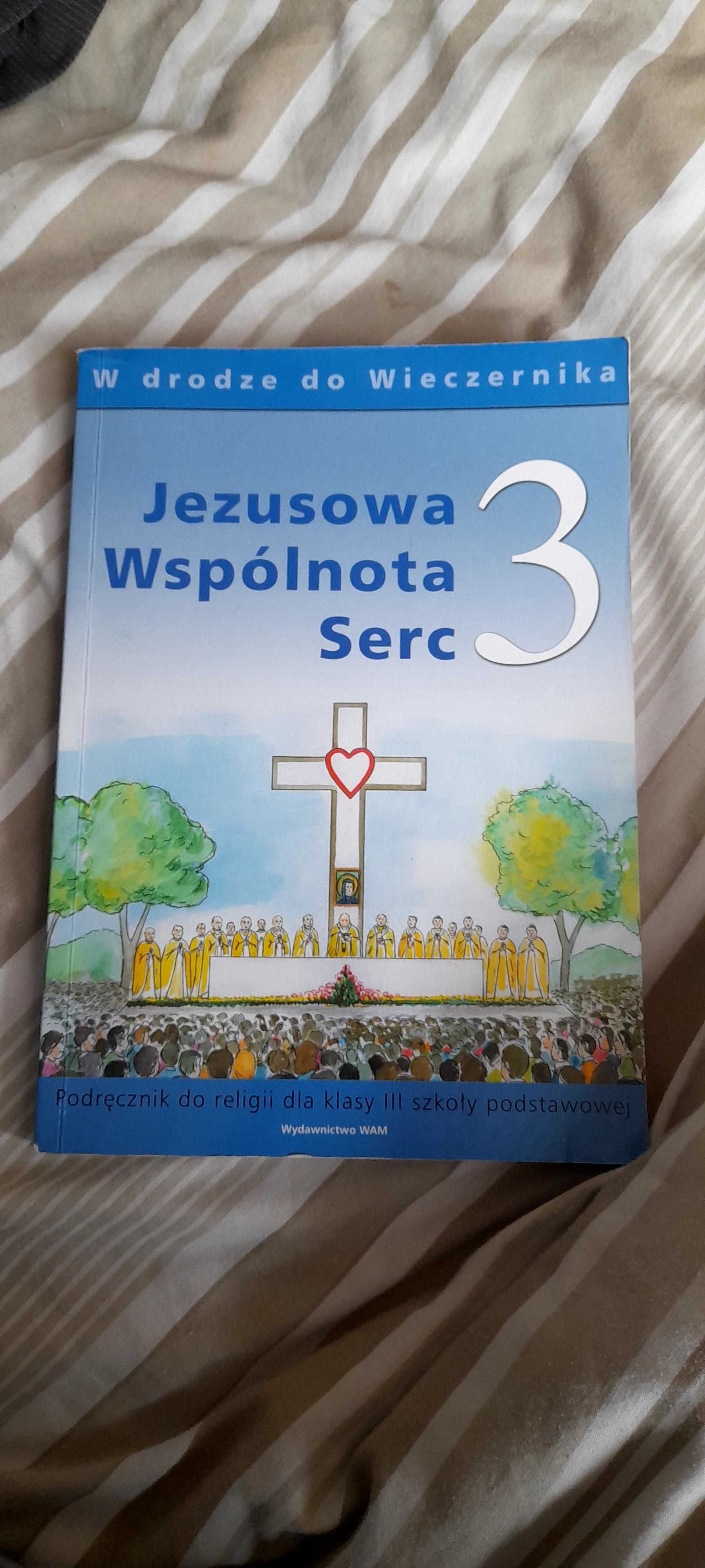 Podręcznik do religi dla klasy 3 szkoły podstawowej wydawnictwo wam