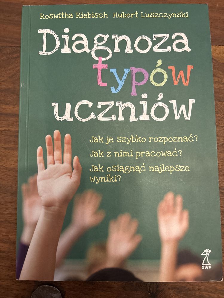 Diagnoza typów uczniów - Roswitha Riebisch, Hubert Luszczynski