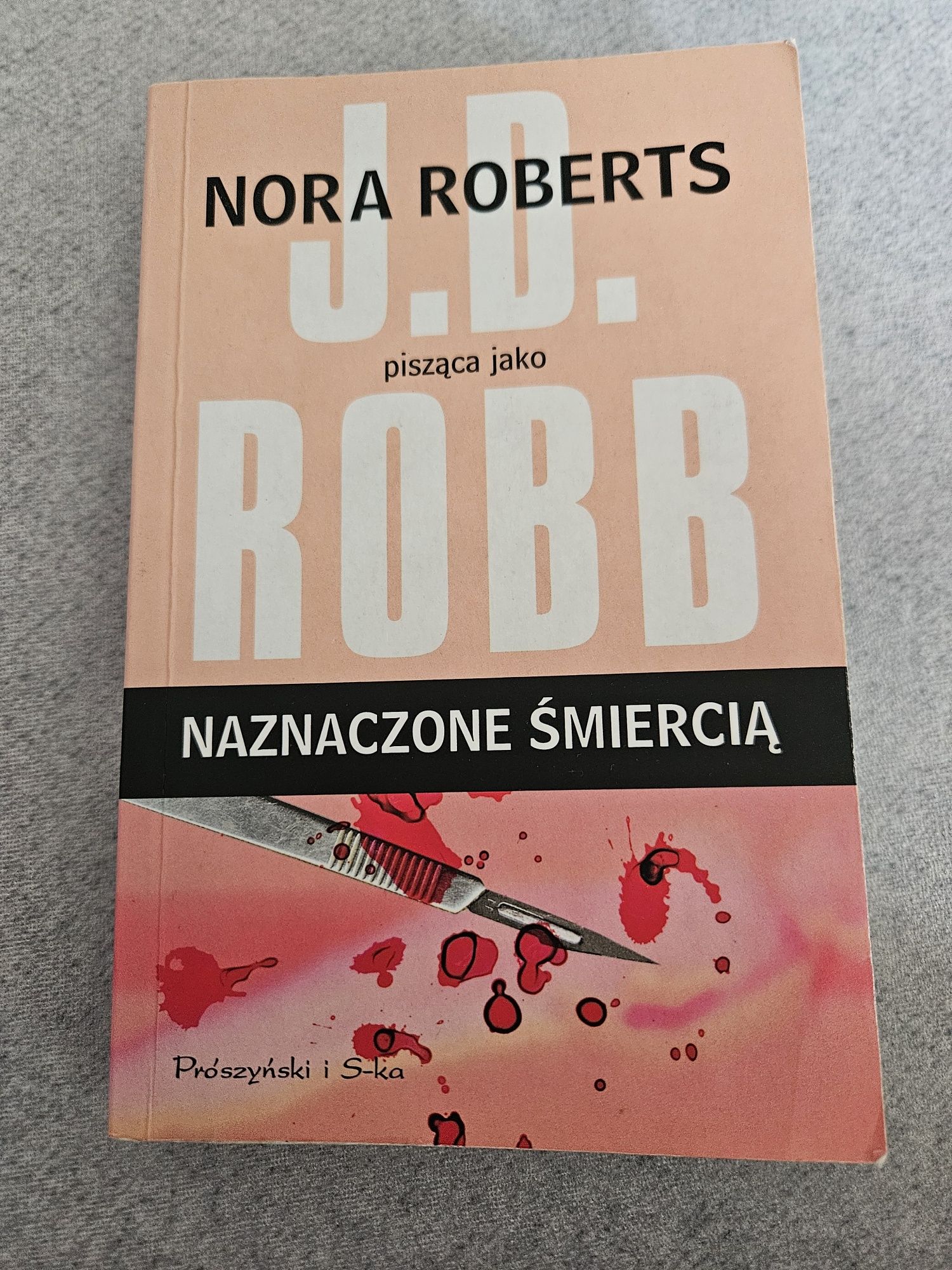 Naznaczone śmiercią J.D. Robb Nora Roberts