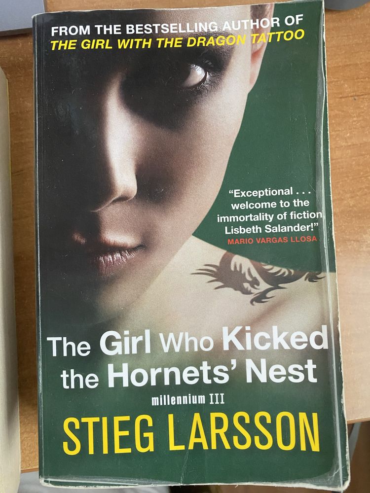 The girl who kicked the hornet’s nest Steig Larsson