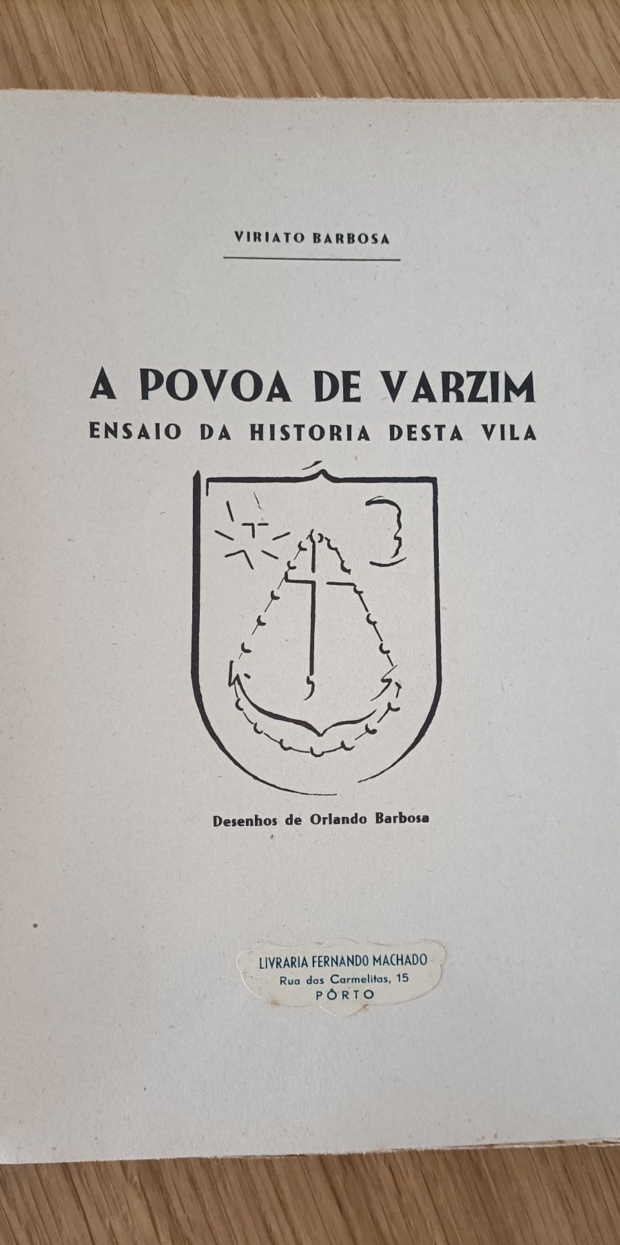 2 livros Viriato Barbosa 1941/1969