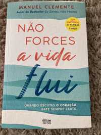 Não Forces, a Vida Flui | Manuel Clemente [NOVO]