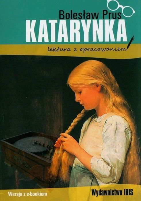 Katarynka Lektura Z Opracowaniem, Prus Bolesław 01307B03865Ks