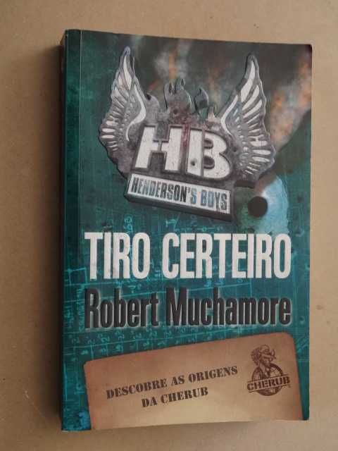 Tiro Certeiro de Robert Muchamore - 1ª Edição