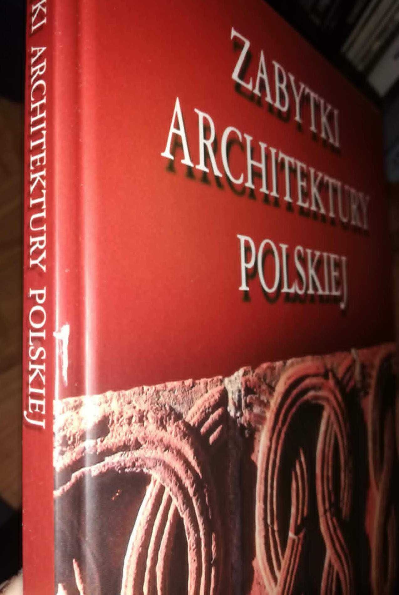 książka: Zabytki Architektury Polskiej tom 3