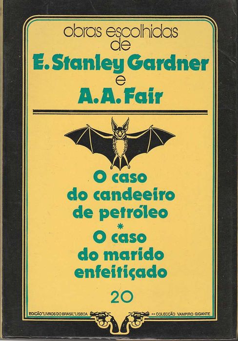 O Caso Do Candeeiro De Petróleo + O Caso Do Marido Enfeitiçado