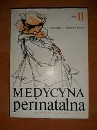 Medycyna Perinatalna Tom II