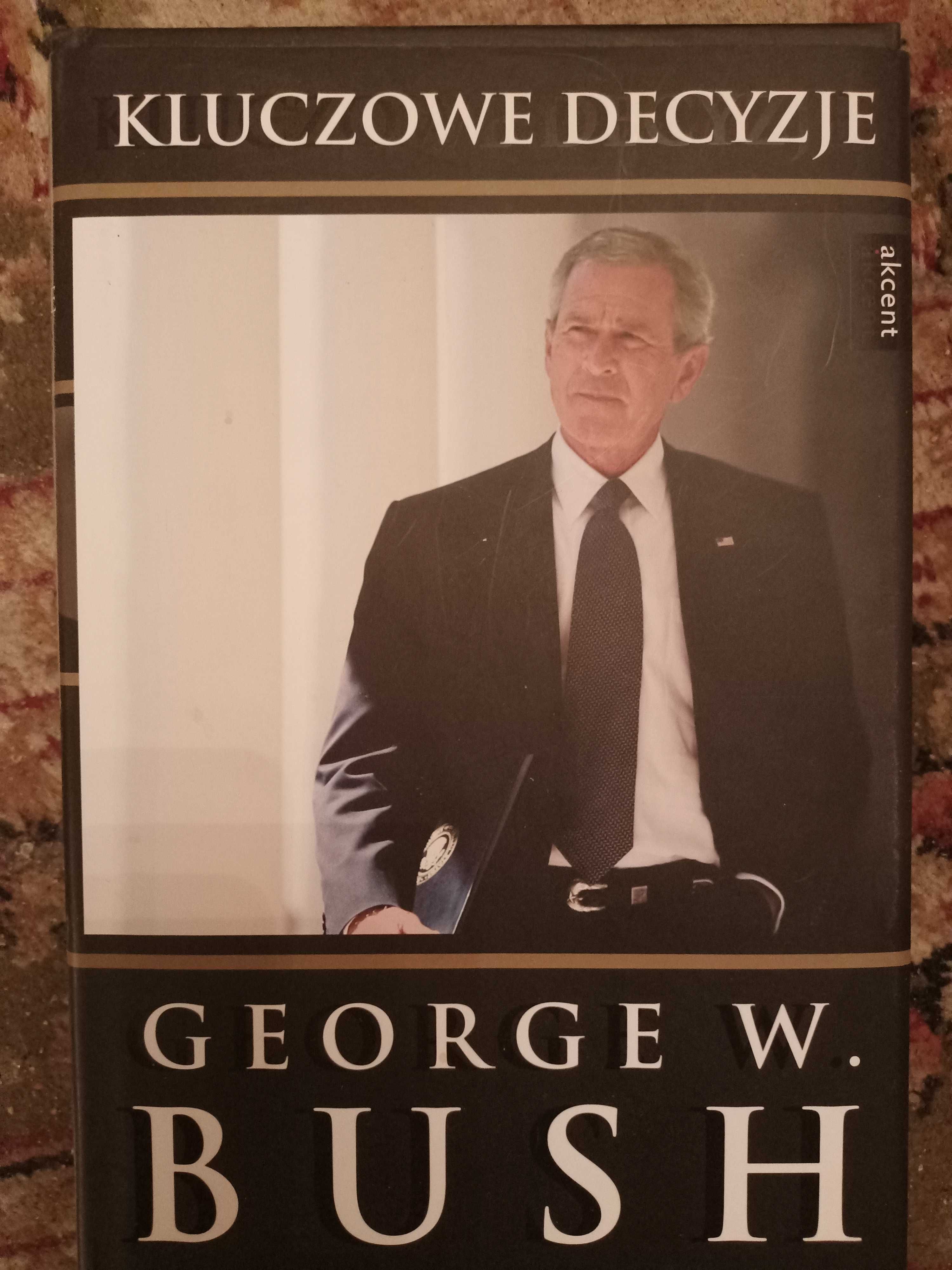 George W. Bush, Kluczowe decyzje