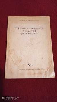 Podstawowe wiadomości z gramatyki języka polskiego - Z. Klemensiewicz