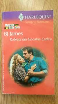 Romans "Kobieta dla Lincolna Cade'a, BJ James, Harlequin, 11/2002r.