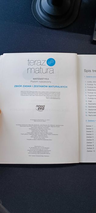 Teraz matura Matematyka Poziom rozszerzony
zadań zestawów maturalnych