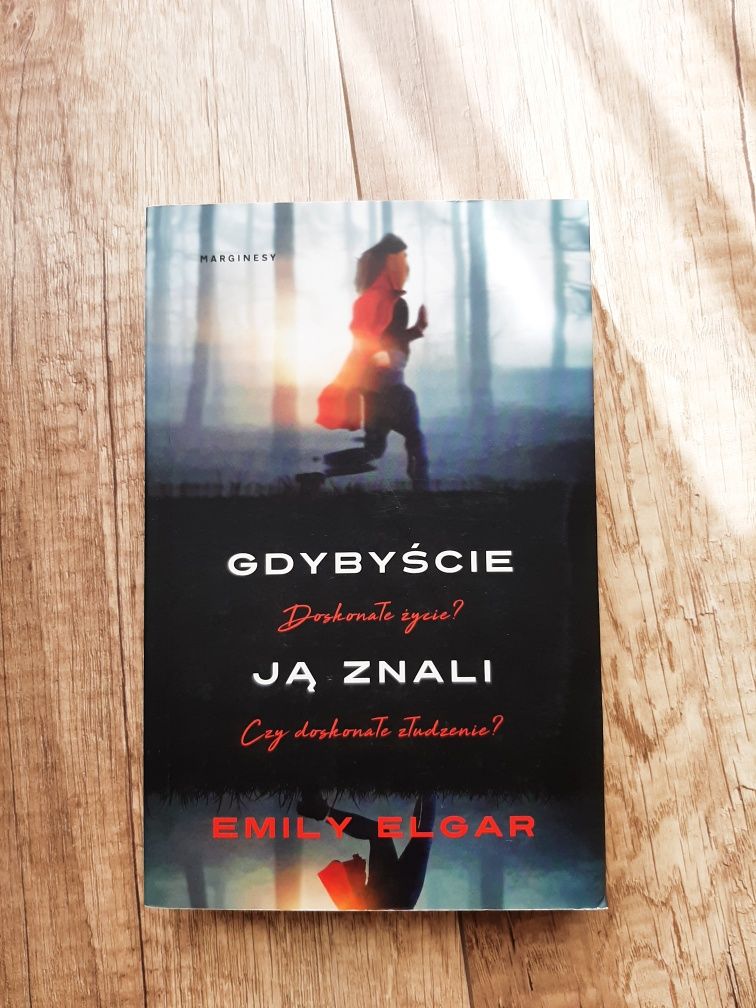 Emily Elgar "Gdybyście Ją Znali"