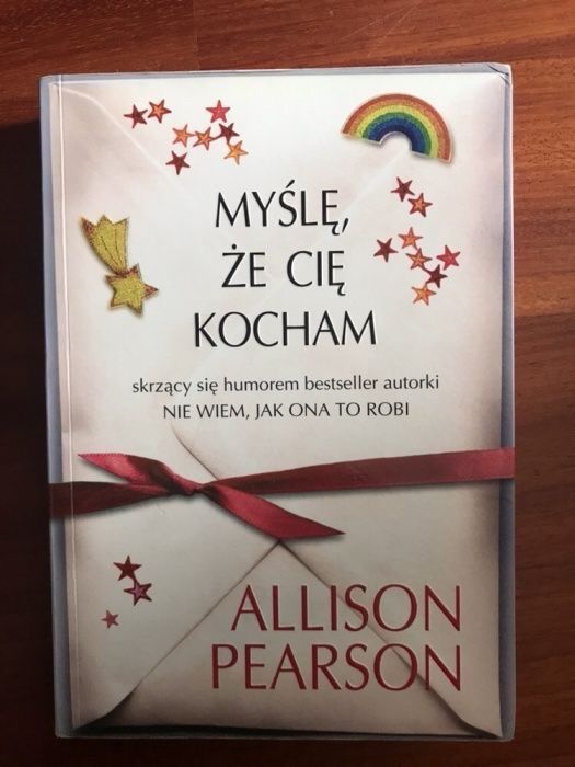 Myślę że cię kocham - Allison Pearson NOWA