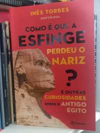 Como é que a esfinge perdeu o nariz?