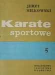 Karate Sportowe 5 Jerzy Miłkowski