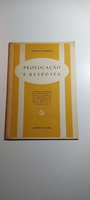 Provocação e Resposta - Adriano Moreira (1961)
