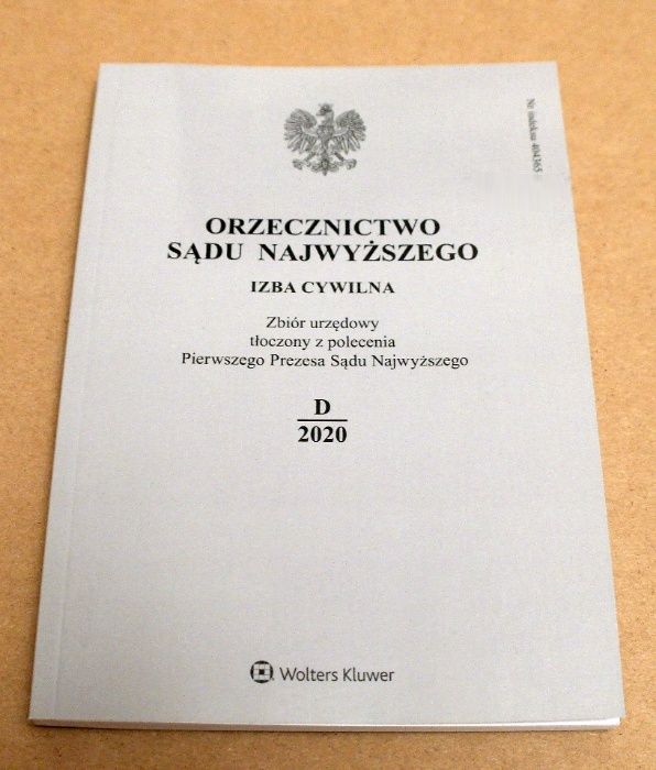 Orzecznictwo Sądu Najwyższego Izba Cywilna 2017 / C, 2020 / D, 2022